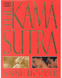 The Kama Sutra by Anne Hooper