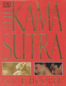 The Kama Sutra by Anne Hooper