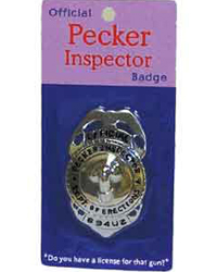 Naughty Party Pecker Inspector Badge